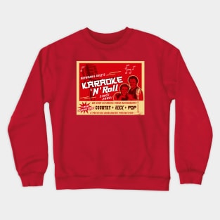 Karaoke 'N' Roll Crewneck Sweatshirt